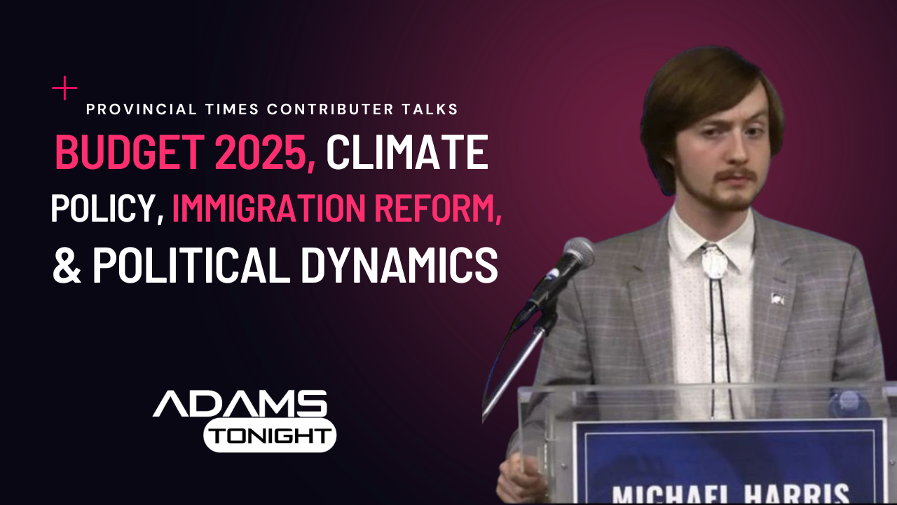 Nation-Building or Austerity? Breaking Down Budget 2025 with Michael Harris